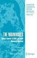 The Nidoviruses: Toward Control of Sars and Other Nidovirus Diseases