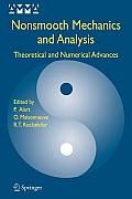 Nonsmooth Mechanics and Analysis: Theoretical and Numerical Advances