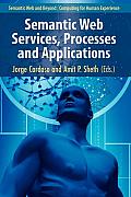 Semantic Web Services, Processes and Applications