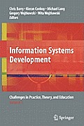 Information Systems Development: Challenges in Practice, Theory, and Education Volume 1