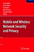 Mobile and Wireless Network Security and Privacy