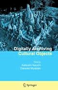 Digitally Archiving Cultural Objects