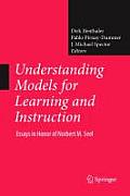 Understanding Models for Learning and Instruction:: Essays in Honor of Norbert M. Seel