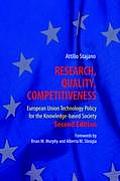 Research, Quality, Competitiveness: European Union Technology Policy for the Knowledge-Based Society
