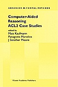 Computer-Aided Reasoning: Acl2 Case Studies
