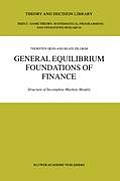 General Equilibrium Foundations of Finance: Structure of Incomplete Markets Models