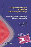 Substrate Noise Coupling in Mixed-Signal Asics