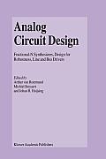 Analog Circuit Design: Fractional-N Synthesizers, Design for Robustness, Line and Bus Drivers