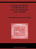 Systematic Design of Sigma-Delta Analog-To-Digital Converters