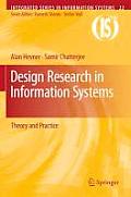 Design Research in Information Systems: Theory and Practice