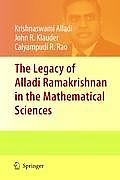 The Legacy of Alladi Ramakrishnan in the Mathematical Sciences