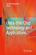 Ultra-Thin Chip Technology and Applications