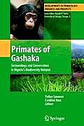 Primates of Gashaka: Socioecology and Conservation in Nigeria's Biodiversity Hotspot