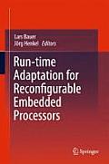 Run-Time Adaptation for Reconfigurable Embedded Processors