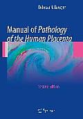 Manual of Pathology of the Human Placenta