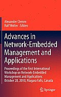Advances in Network-Embedded Management and Applications: Proceedings of the First International Workshop on Network-Embedded Management and Applicati