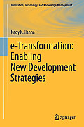 E-Transformation: Enabling New Development Strategies