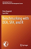 Benchmarking with DEA, SFA, and R
