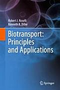 Biotransport Principles & Applications