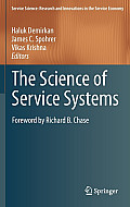 The Science of Service Systems