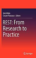 Rest: From Research to Practice