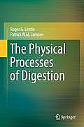 The Physical Processes of Digestion