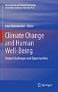 Climate Change and Human Well-Being: Global Challenges and Opportunities