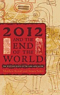 2012 & the End of the World
