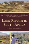 Land Reform in South Africa: An Uneven Transformation