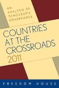 Countries at the Crossroads 2011: An Analysis of Democratic Governance