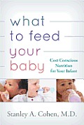 What to Feed Your Baby: Cost-Conscious Nutrition for Your Infant