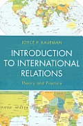Introduction To International Relations Theory & Practice