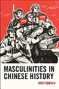 Masculinities in Chinese History