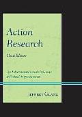 Action Research: An Educational Leader's Guide to School Improvement