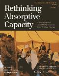 Rethinking Absorptive Capacity: A New Framework, Applied to Afghanistan's Police Training Program