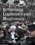 Rethinking Legitimacy and Illegitimacy: A New Approach to Assessing Support and Opposition across Disciplines