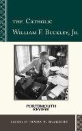The Catholic William F. Buckley, Jr.: Portsmouth Review