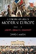 Concise History Of Modern Europe Liberty Equality Solidarity