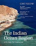 The Indian Ocean Region: A Strategic Net Assessment