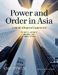 Power and Order in Asia: A Survey of Regional Expectations