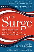 The Surge: 2014's Big GOP Win and What It Means for the Next Presidential Election