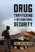 Drug Trafficking & International Security