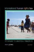 International Human Rights Law: Returning to Universal Principles