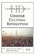 Historical Dictionary of the Chinese Cultural Revolution