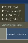 Political Power and Economic Inequality: A Comparative Policy Approach