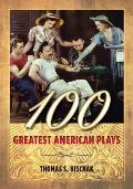 100 Greatest American Plays