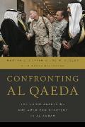 Confronting al Qaeda: The Sunni Awakening and American Strategy in al Anbar