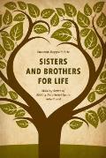 Sisters and Brothers for Life: Making Sense of Sibling Relationships in Adulthood