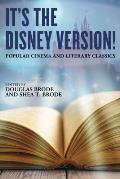 It's the Disney Version!: Popular Cinema and Literary Classics
