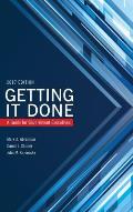 Getting It Done: A Guide for Government Executives, 2017 Edition